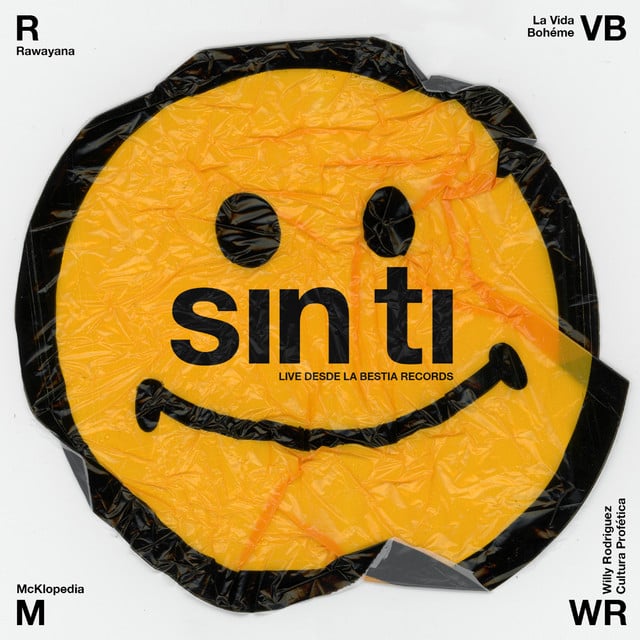 Sin Ti (feat. La Vida Bohème) - Track · Rawayana, Willy Rodríguez, McKlopedia, La Vida Bohème