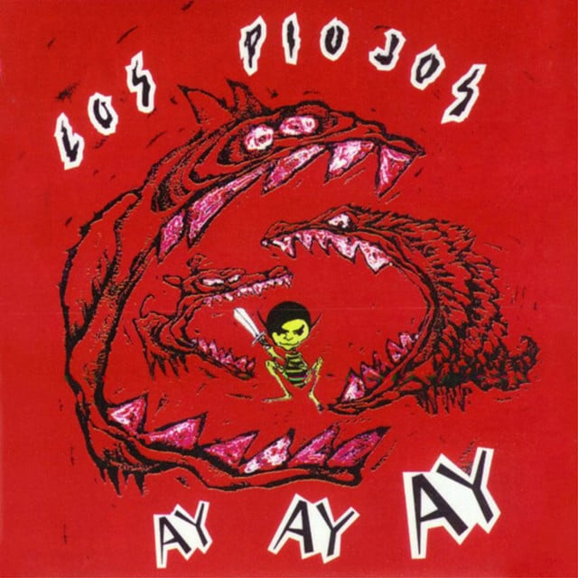 Ay Ay Ay - Album · Los Piojos