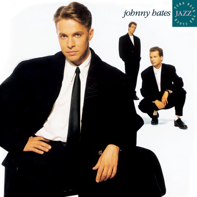 I Don't Want To Be A Hero  - Track · Johnny Hates Jazz