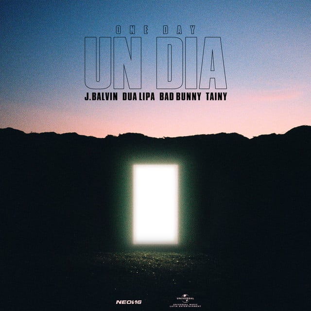 UN DIA (ONE DAY) (Feat. Tainy) - Track · J Balvin, Dua Lipa, Bad Bunny, Tainy