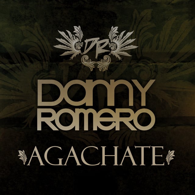 Agachate - Track · Danny Romero