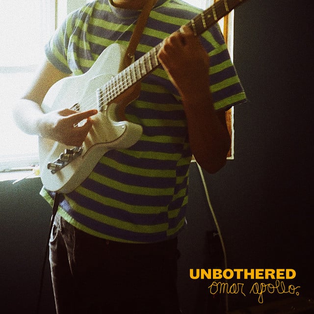 Unbothered - Track · Omar Apollo