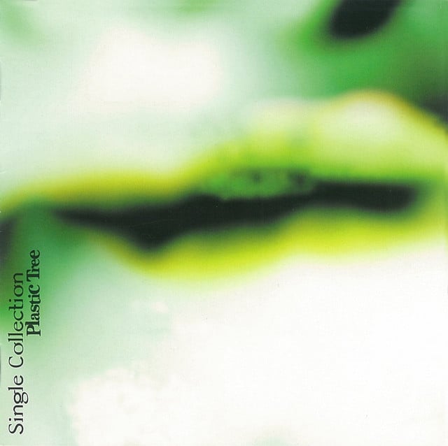Single Collection - Album · Plastic Tree