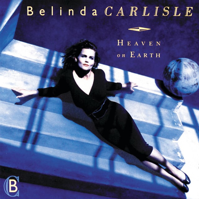 Heaven Is A Place On Earth  - Track · Belinda Carlisle