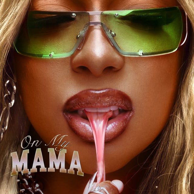 On My Mama - Track · Victoria Monét