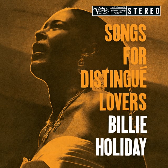 Songs For Distingué Lovers - Album · Billie Holiday