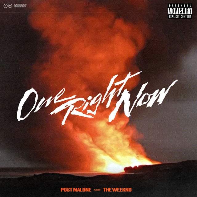 One Right Now (with The Weeknd) - Track · Post Malone, The Weeknd