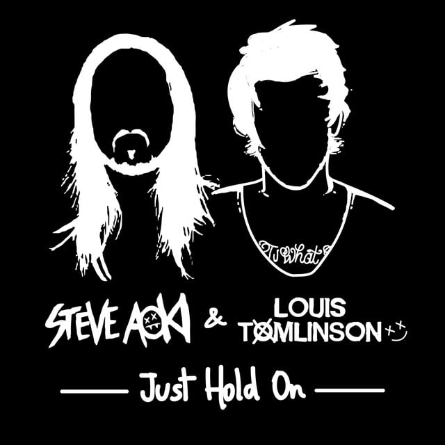Just Hold On - Album · Steve Aoki, Louis Tomlinson