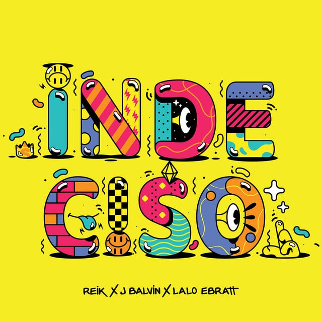 Indeciso - Track · Reik, J Balvin, Lalo Ebratt