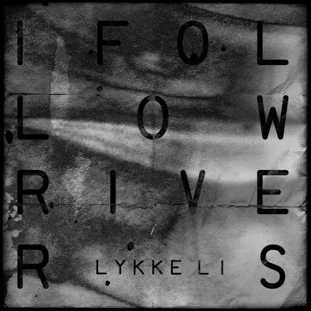 I Follow Rivers (The Magician Remix) - Album · Lykke Li, The Magician