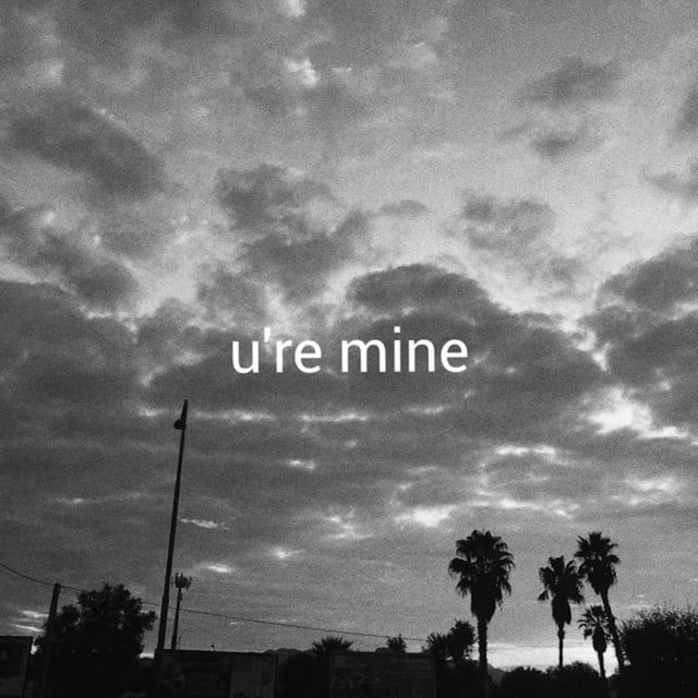 U’re Mine - Track · Kina