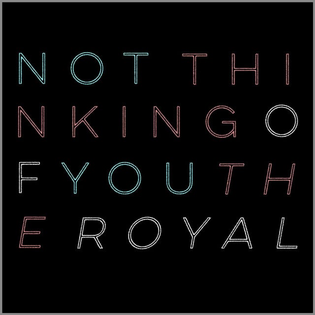 Not Thinking of You - Track · The Royal