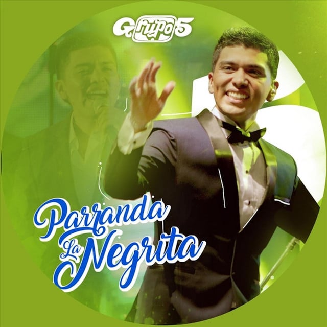 Parranda la Negrita - En Vivo - Track · Grupo 5