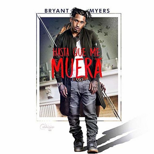 Hasta Que Me Muera - Track · Bryant Myers