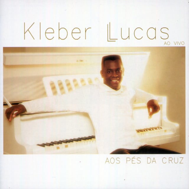 Aos Pés da Cruz - Track · Kleber Lucas