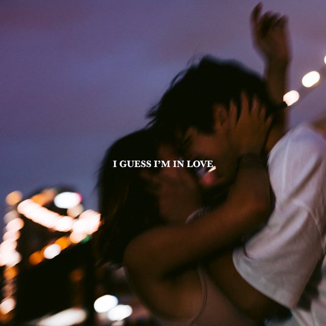 I GUESS I'M IN LOVE - Track · Clinton Kane