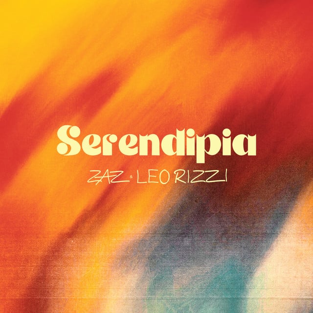 Serendipia - Track · Zaz, Leo Rizzi