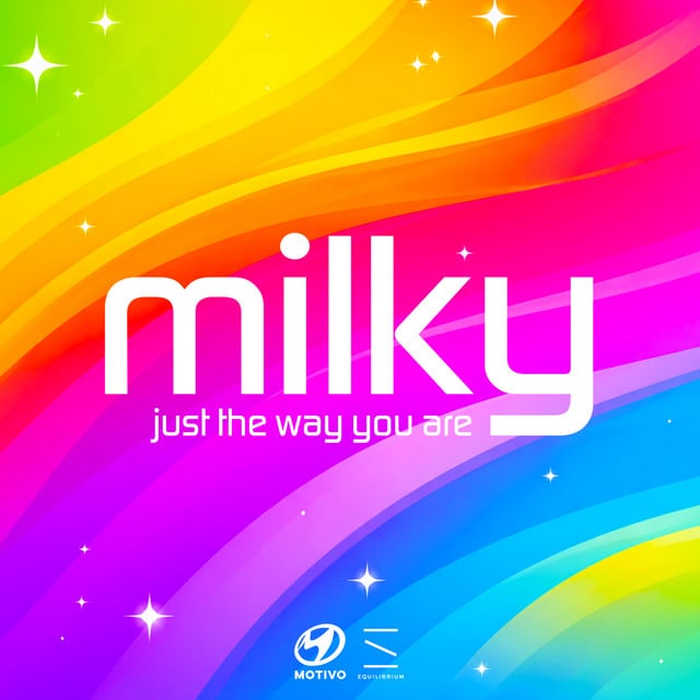Just The Way You Are - Track · Milky