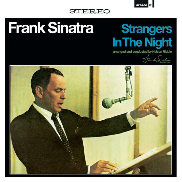 Strangers In The Night - Track · Frank Sinatra