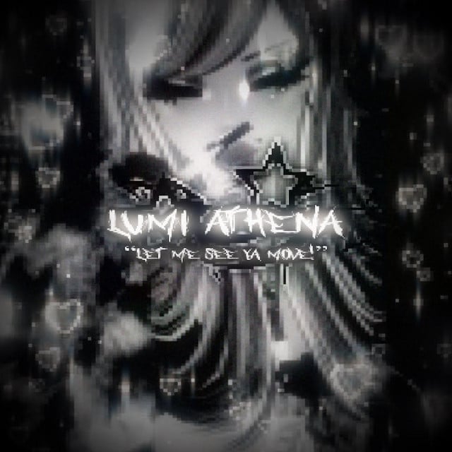 LET ME SEE YA MOVE! - Album · Lumi Athena, cade clair
