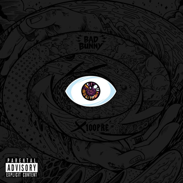 X 100PRE - Album · Bad Bunny