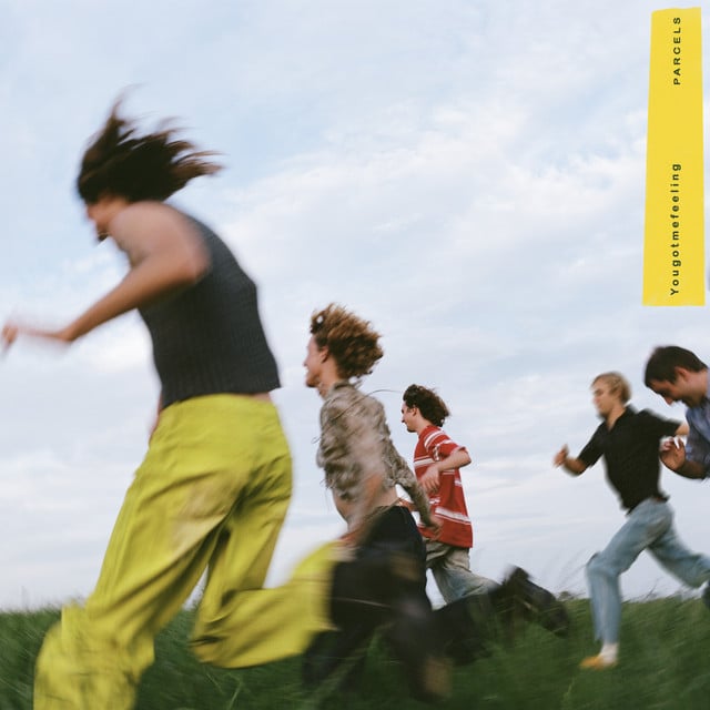 Yougotmefeeling - Track · Parcels