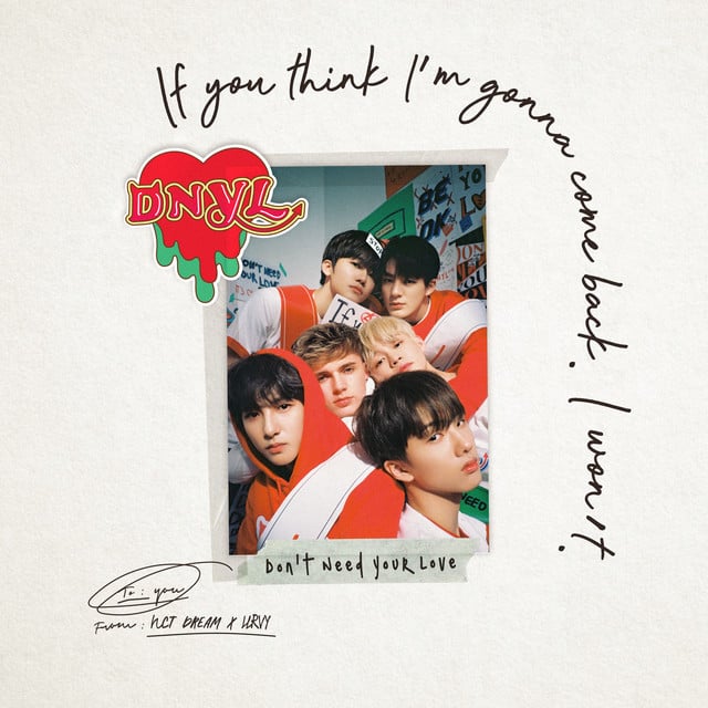 Don’t Need Your Love - Track · NCT DREAM, HRVY