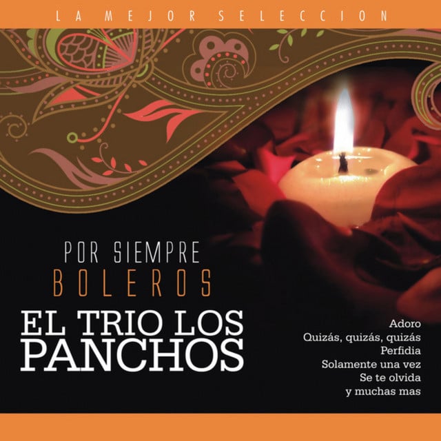 Quizás, Quizás, Quizás - Track · Los Panchos
