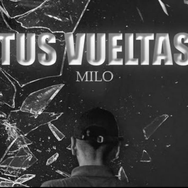 Tus Vueltas - Track · Milo j