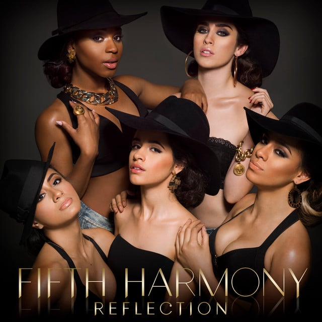 Reflection  - Album 2015· Fifth Harmony