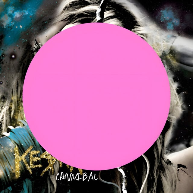 Cannibal - Song · Kesha