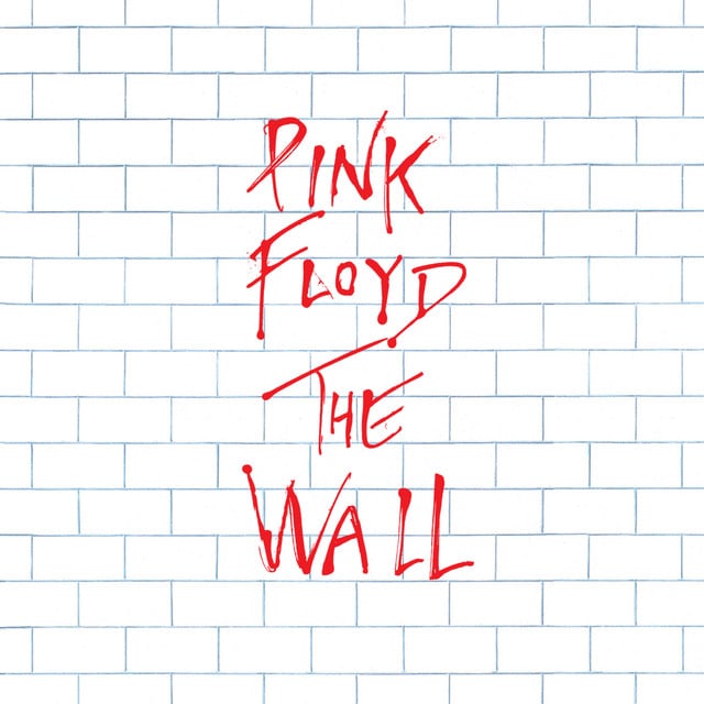The Wall - Album · Pink Floyd