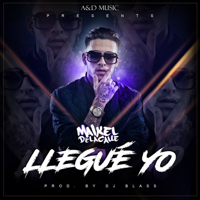 Llegué Yo - Track · Maikel Delacalle