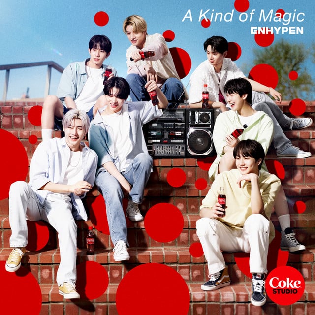 A Kind Of Magic - Coke Studio Session - Track · ENHYPEN