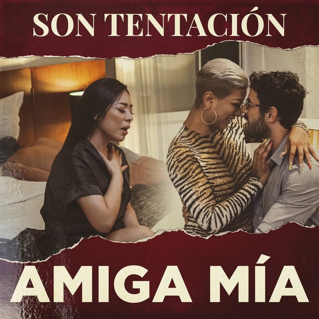 Amiga Mía - Track · Son Tentación