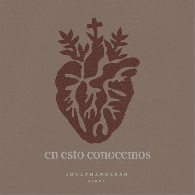 En Esto Conocemos - Album · Jonathan & Sarah Jerez