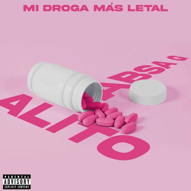 Mi Droga Mas Letal - Album · Alito, Absa G.