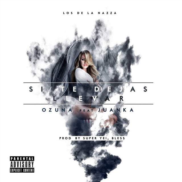 Si Te Dejas Llevar - Track · Ozuna, Juanka
