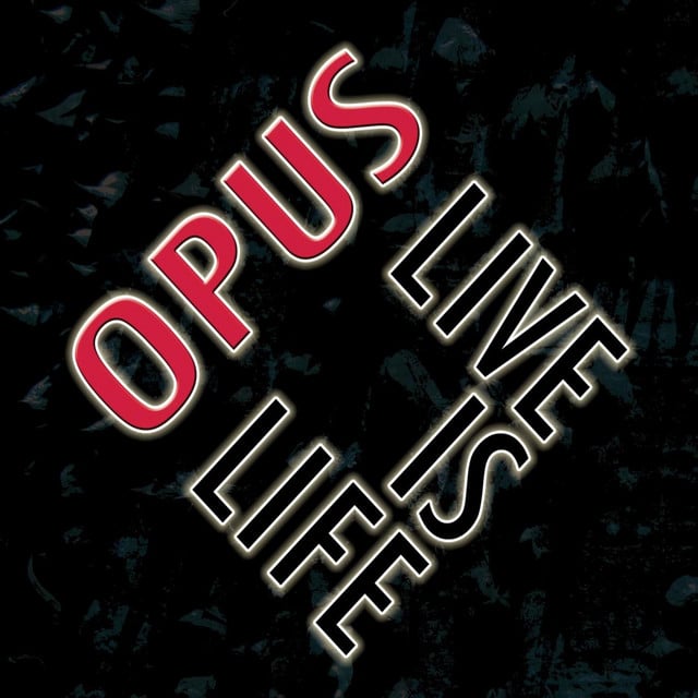 Live Is Life (Digitally Remastered) (Single Version) - Track · Opus