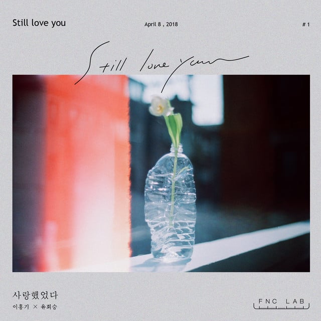 Still love you - Track · LEE HONG GI, Yoo Hwe Seung