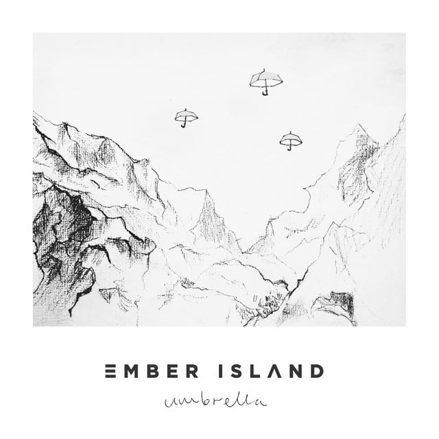 Umbrella - Track · Ember Island