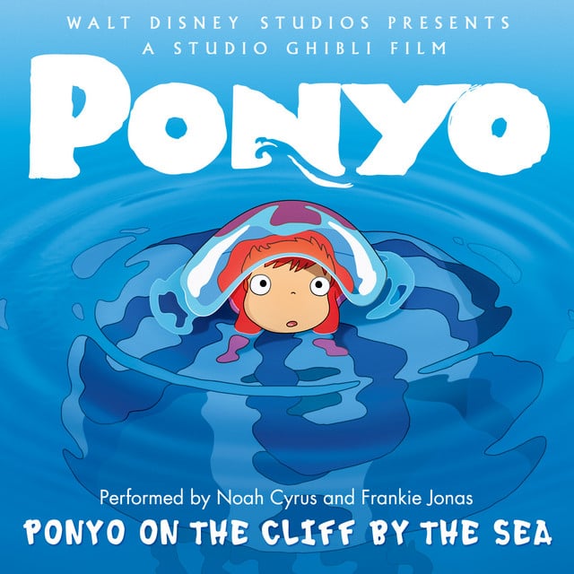 Ponyo On the Cliff By the Sea - Track · Noah Cyrus, Frankie Jonas