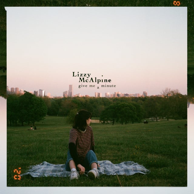 Give Me A Minute - Track · Lizzy McAlpine