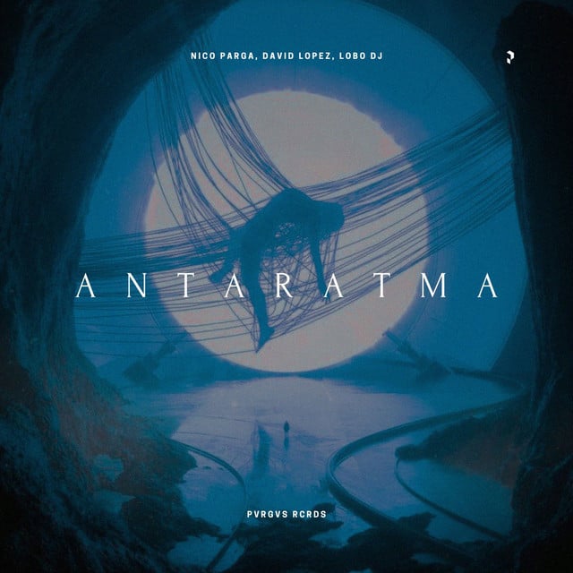 Antaratma - Track · Nico Parga, David Lopez, Lobo DJ