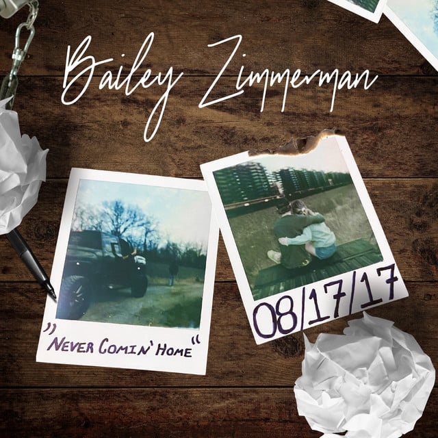 Never Comin' Home - Track · Bailey Zimmerman