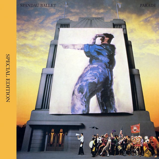 Parade (Special Edition) - Album · Spandau Ballet