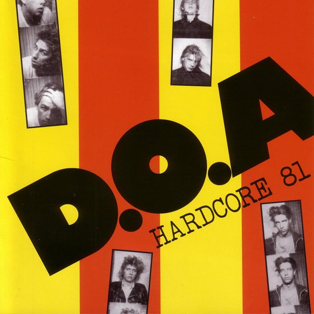 Hardcore '81 - Album · D.O.A.