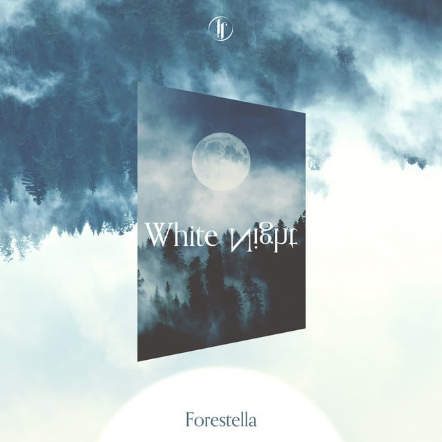 White Night - Track · Forestella