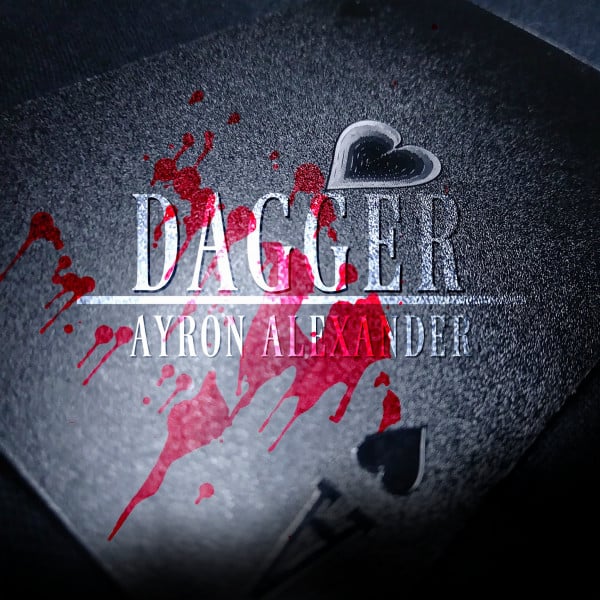 Dagger - Track · Ayron Alexander