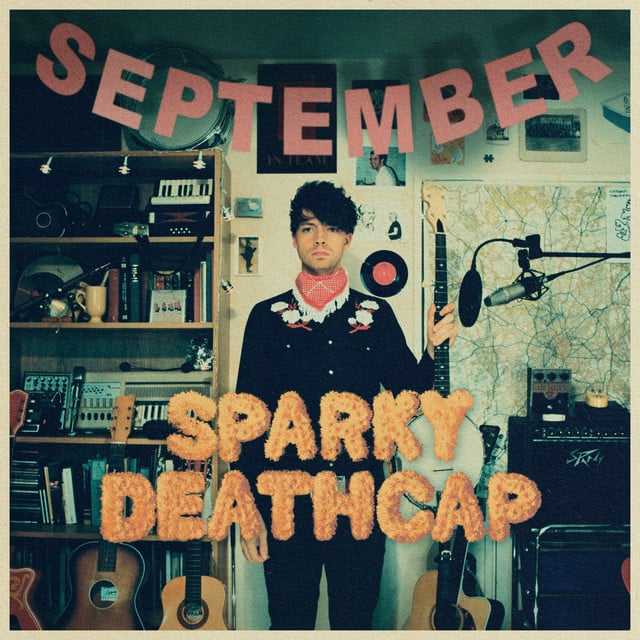 September - Track · Sparky Deathcap